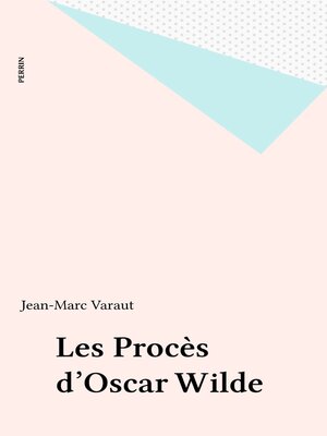 cover image of Les Procès d'Oscar Wilde
